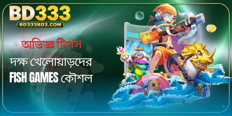 bd333-fish-games-tips